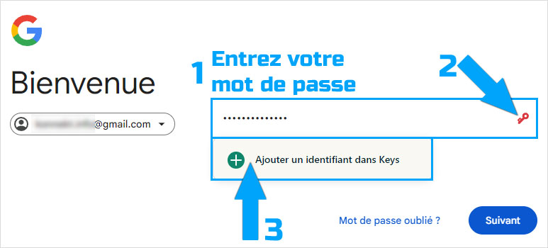 Ajouter un identifiant au gestionnaire de mots de passe Keys
