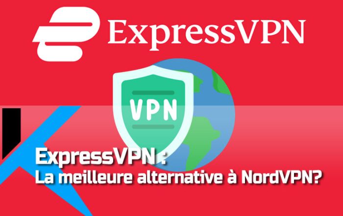 ExpressVPN : Avis sur ce vpn de grande qualité