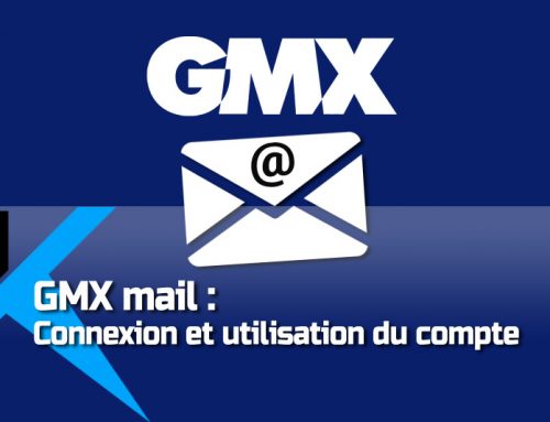 Boîte mail GMX : créer et se connecter à mon compte