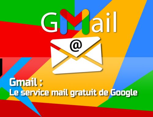 Gmail : La très populaire boite mail de Google