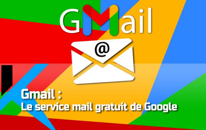 Gmail : La boite mail gratuite et performante par Google