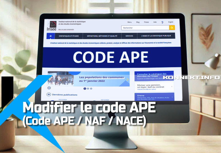 Comment modifier le code APE