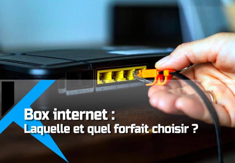 Présentation des box internet